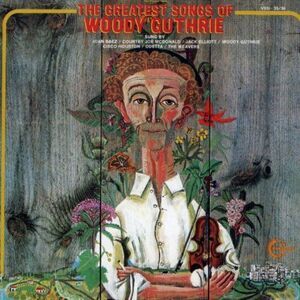 Woody Guthrie - Greatest Songs of  CD